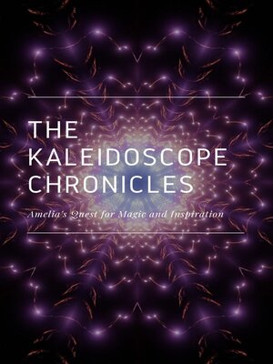 cover image of The Kaleidoscope Chronicles